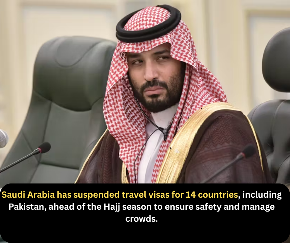 Saudi Arabia has suspended travel visas for 14 countries